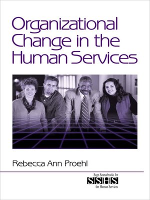 cover image of Organizational Change in the Human Services